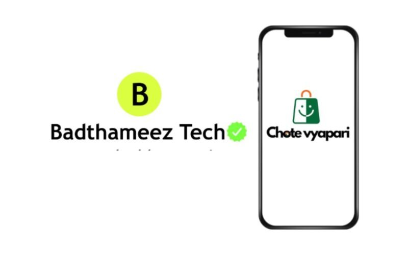 Badthameez Tech Expands its Reach with the Launch of ‘Chote Vyapari’ to Empower Small Businesses in Telangana and Andhra Pradesh
