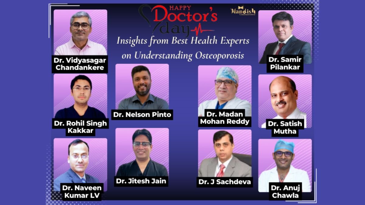 Doctor’s Day: Insights from Best Health Experts on Understanding Osteoporosis