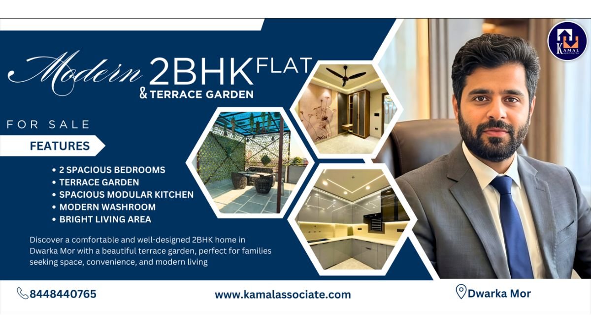 Kamal Associates Launches New 2BHK Flat With Terrace Garden in Dwarka Mor