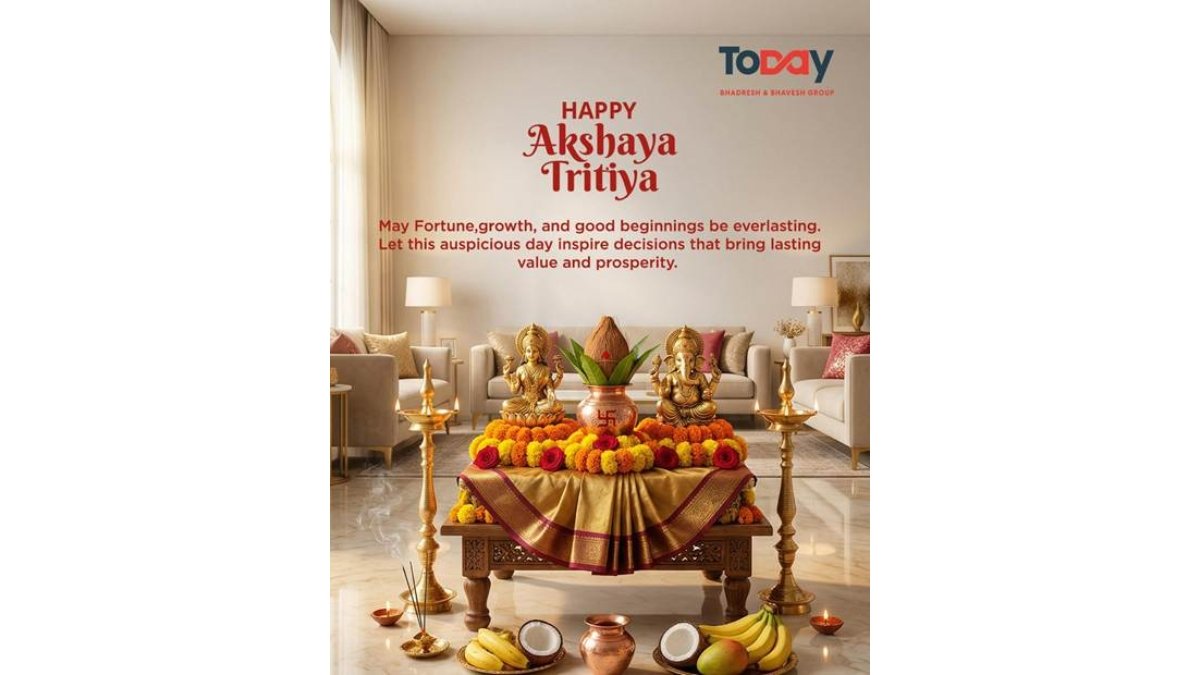 Today Group Announces Exclusive Akshaya Tritiya Offers Across Residential and Commercial Projects