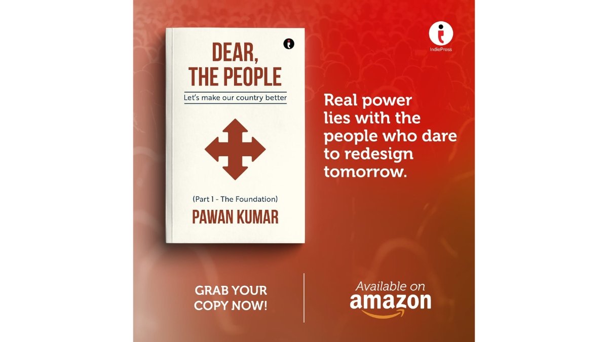 ‘Dear, The People’ by Author Pawan Kumar Reflects on Identity and Its Role in Building Better Governance
