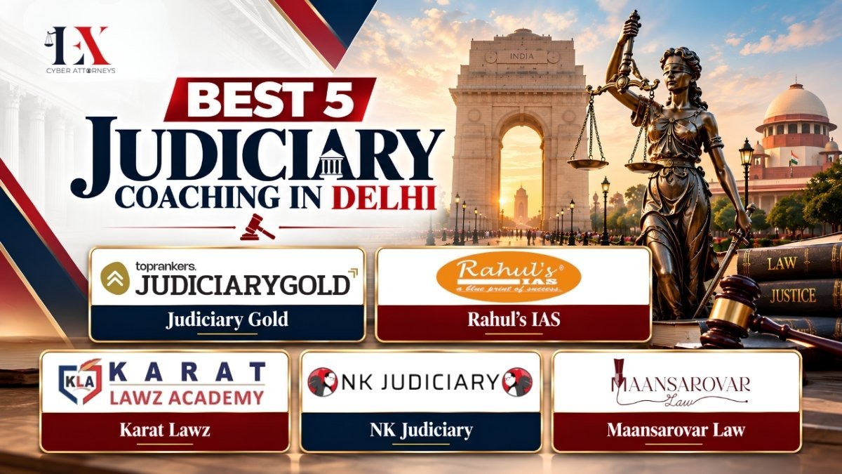 Leading 5 Best Judiciary Coaching in Delhi: The Ultimate Guide to Judicial Services Preparation